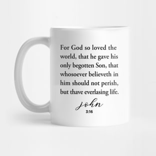 For God so loved the world - John 3:16 Mug
